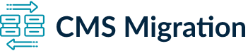 CMS Migration